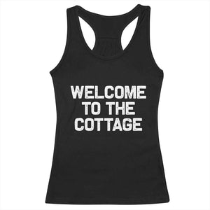 Welcome To The Cottage Racerback Tank Top TS10 Black Print Your Wear