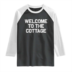 Welcome To The Cottage Raglan Shirt TS10 Black White Print Your Wear