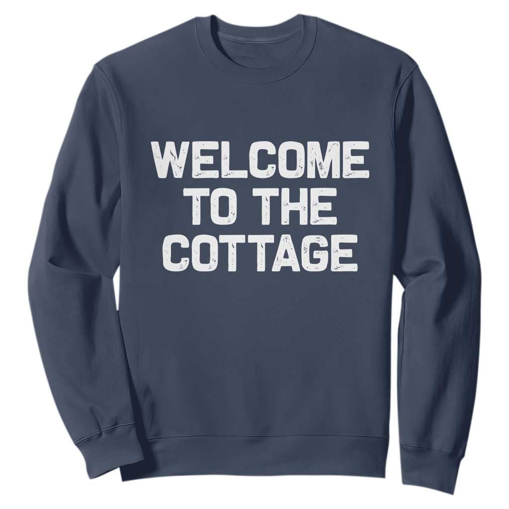 Welcome To The Cottage Sweatshirt TS10 Navy Print Your Wear