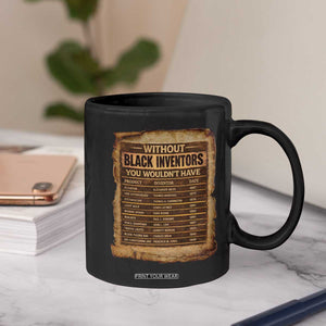 Black Inventors Coffee Mug Afro African Melanin Black History Month Juneteenth TS10 Print Your Wear