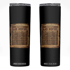 Black Inventors Skinny Tumbler Afro African Melanin Black History Month Juneteenth TS10 Black Print Your Wear