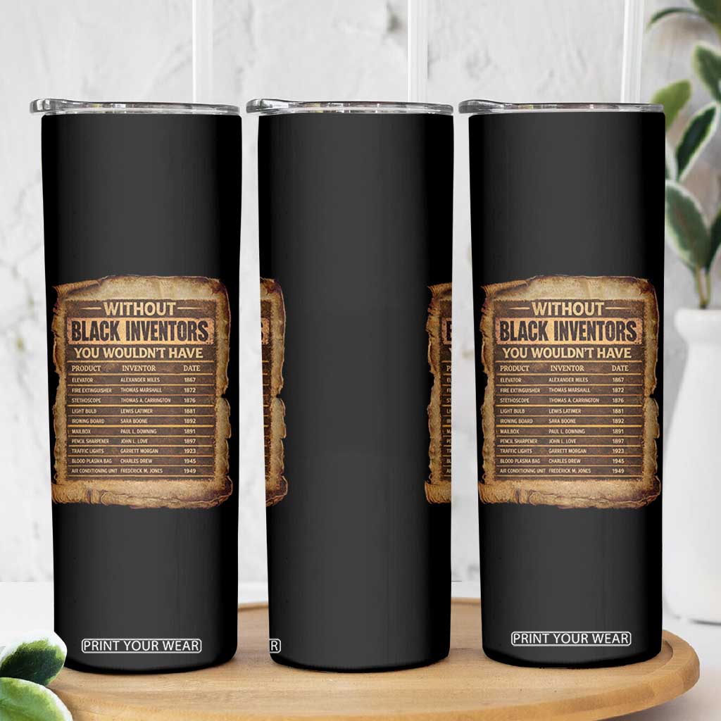 Black Inventors Skinny Tumbler Afro African Melanin Black History Month Juneteenth TS10 Print Your Wear