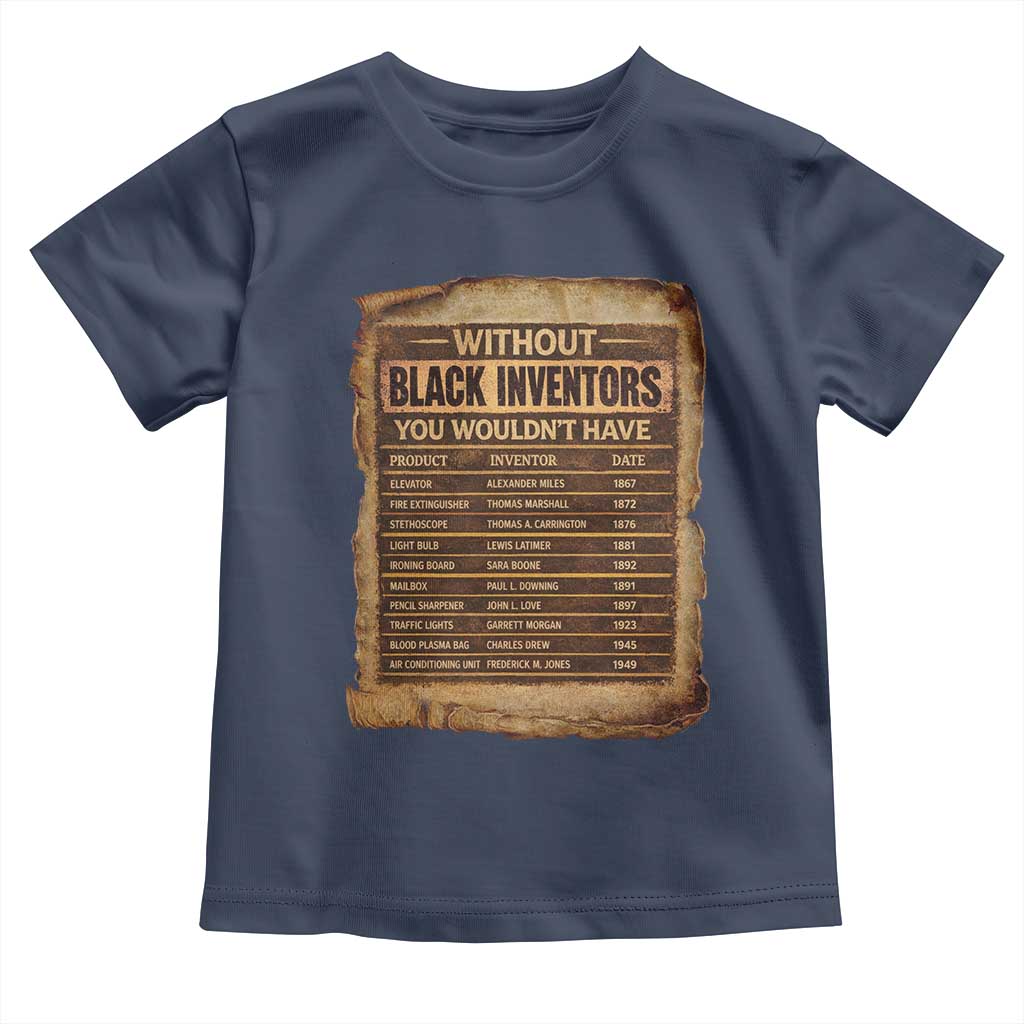 Black Inventors Toddler T Shirt Afro African Melanin Black History Month Juneteenth TS10 Navy Print Your Wear