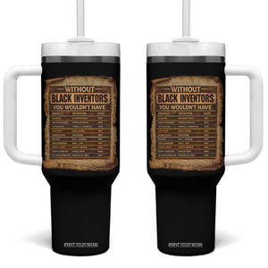 Black Inventors Tumbler With Handle Afro African Melanin Black History Month Juneteenth TS10 One Size: 40 oz Black Print Your Wear