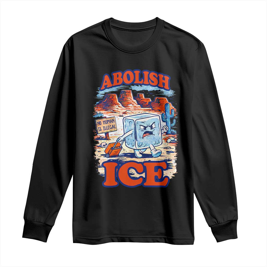 Abolish Ice Protest Long Sleeve Shirt Retro Protest No Human Is Illegal TS10 Black Print Your Wear
