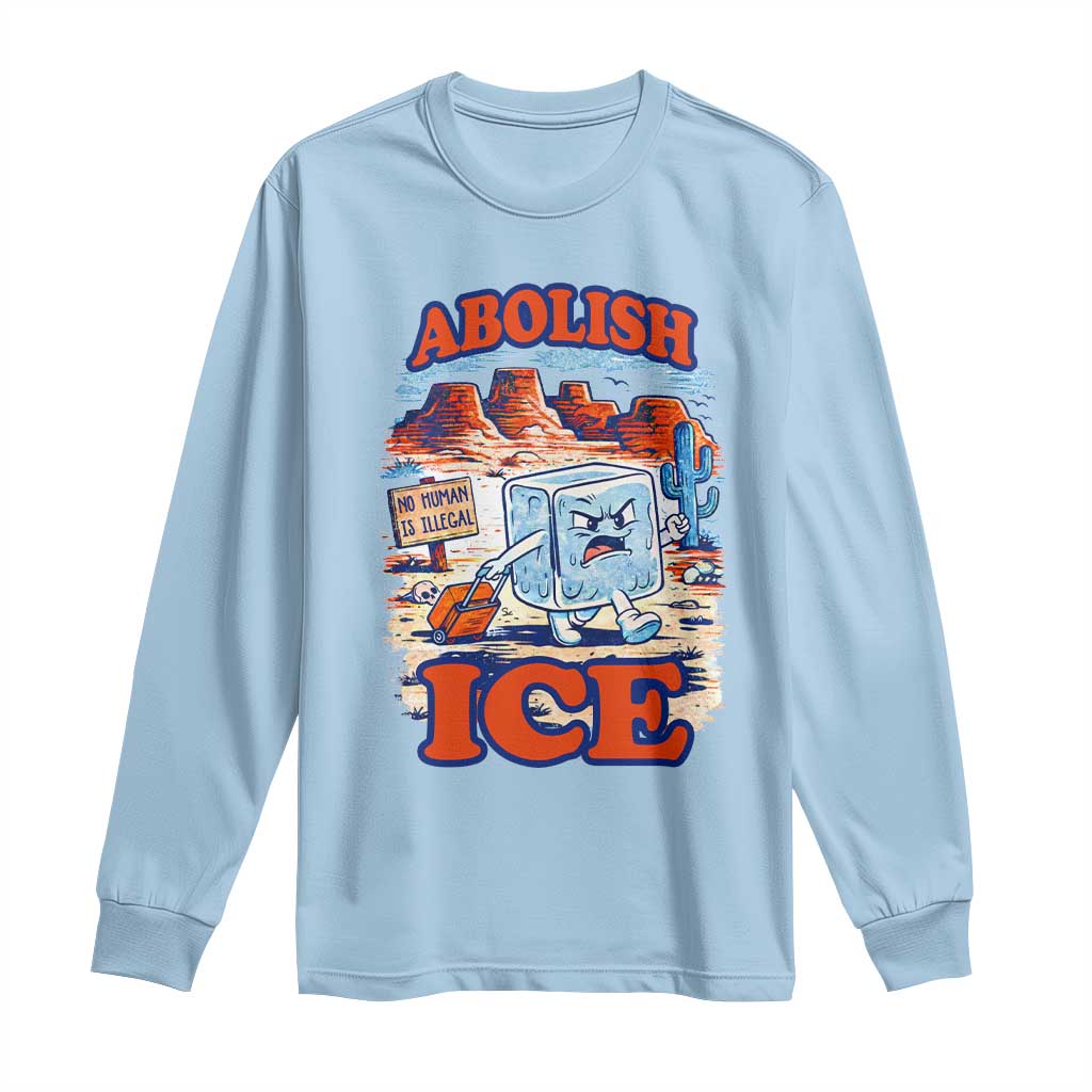 Abolish Ice Protest Long Sleeve Shirt Retro Protest No Human Is Illegal TS10 Light Blue Print Your Wear