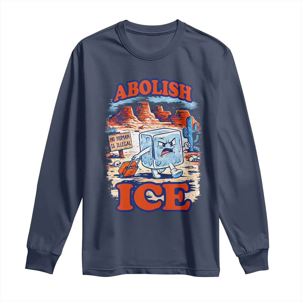 Abolish Ice Protest Long Sleeve Shirt Retro Protest No Human Is Illegal TS10 Navy Print Your Wear