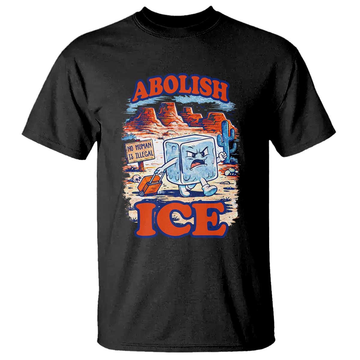 Abolish Ice Protest T Shirt Retro Protest No Human Is Illegal TS10 Black Print Your Wear