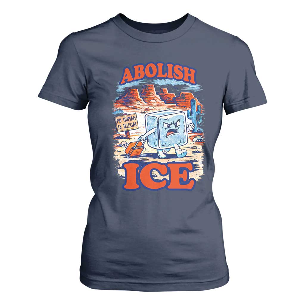 Abolish Ice Protest T Shirt For Women Retro Protest No Human Is Illegal TS10 Navy Print Your Wear