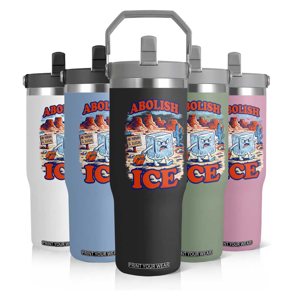 Abolish Ice Protest Flip Straw Tumbler Retro Protest No Human Is Illegal TS10 Print Your Wear