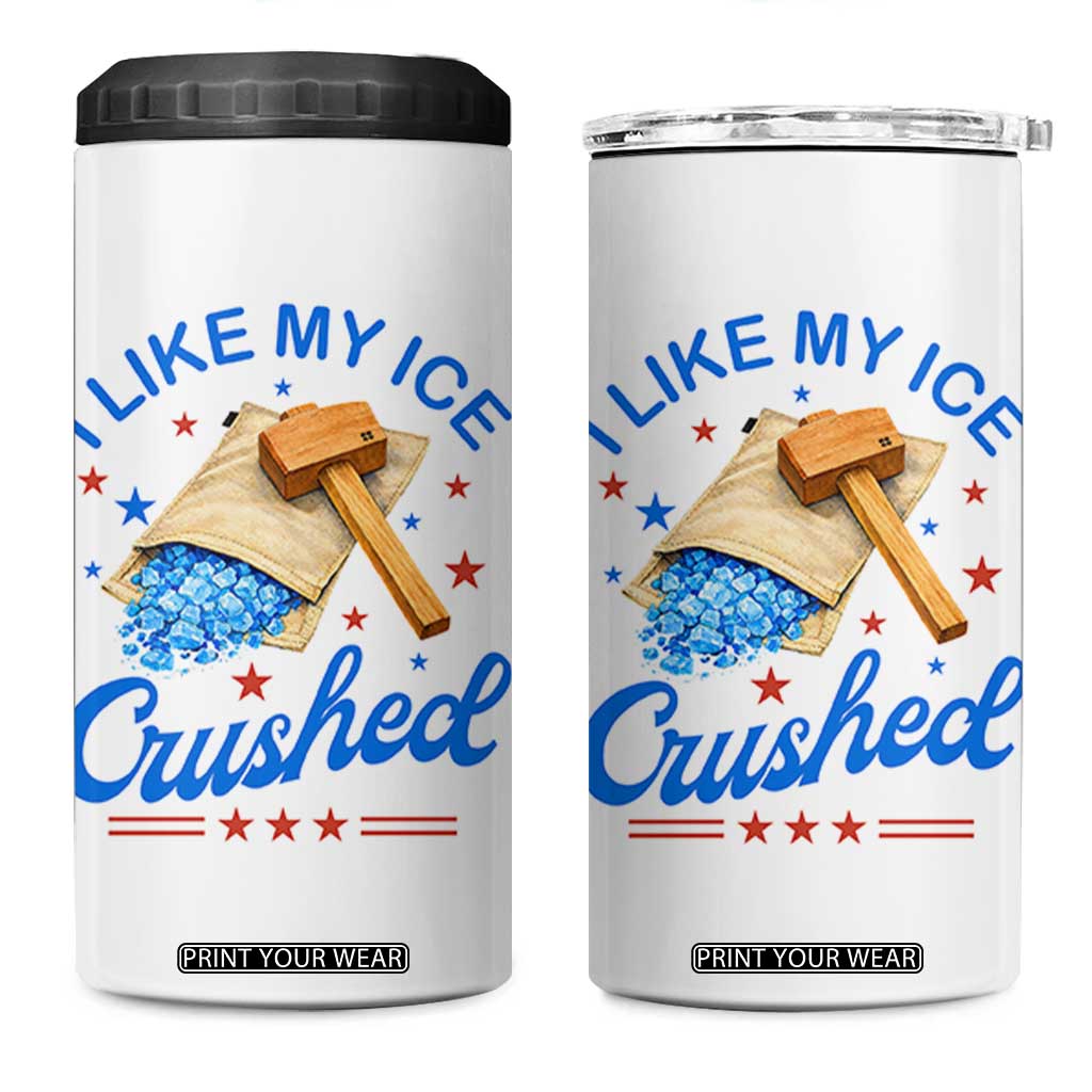 Subtle Abolish ICE 4 in 1 Can Cooler Tumbler Funny Vintage I Like My Ice Crushed TS10 One Size: 16 oz White Print Your Wear