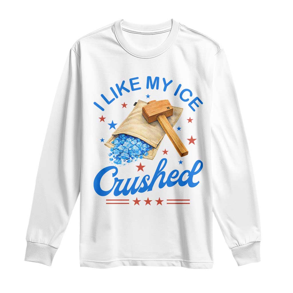 Subtle Abolish ICE Long Sleeve Shirt Funny Vintage I Like My Ice Crushed TS10 White Print Your Wear