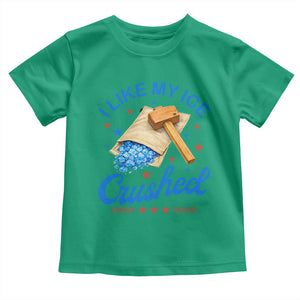 Subtle Abolish ICE Toddler T Shirt Funny Vintage I Like My Ice Crushed TS10 Irish Green Print Your Wear