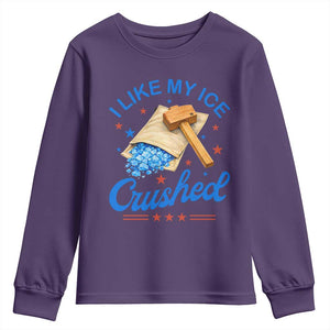 Subtle Abolish ICE Youth Sweatshirt Funny Vintage I Like My Ice Crushed TS10 Purple Print Your Wear