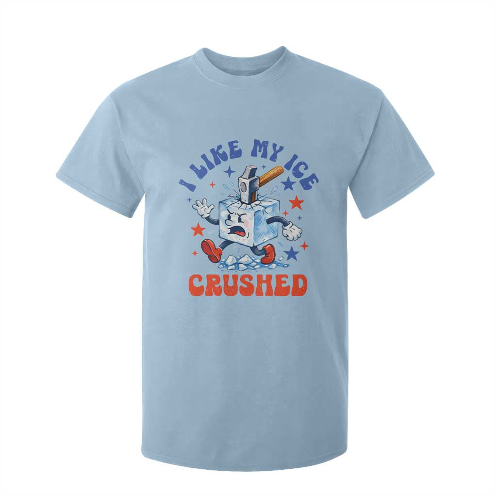 Subtle Abolish ICE T Shirt For Kid Vintage I Like My Ice Crushed TS10 Light Blue Print Your Wear