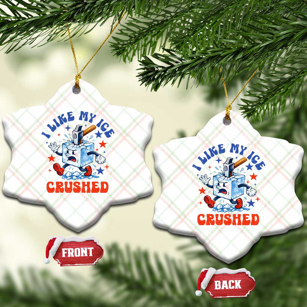 Subtle Abolish ICE Ceramic Ornament Vintage I Like My Ice Crushed TS10 Print Your Wear