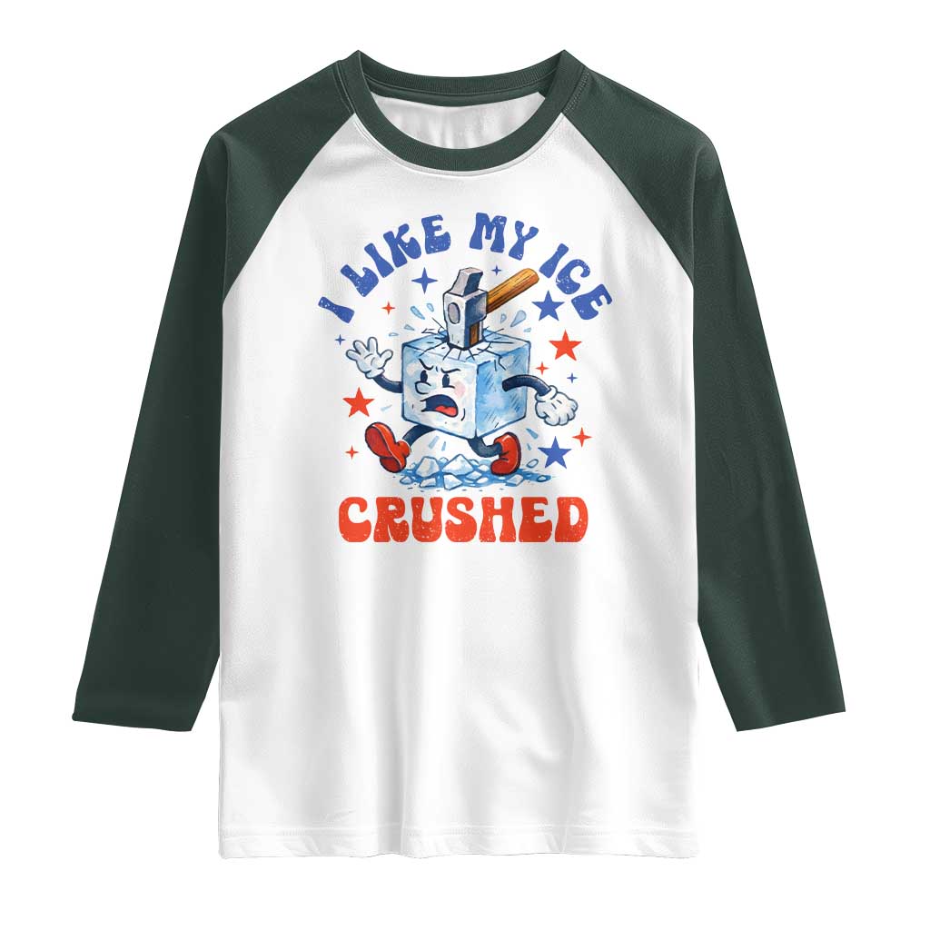 Subtle Abolish ICE Raglan Shirt Vintage I Like My Ice Crushed TS10 White Dark Forest Green Print Your Wear