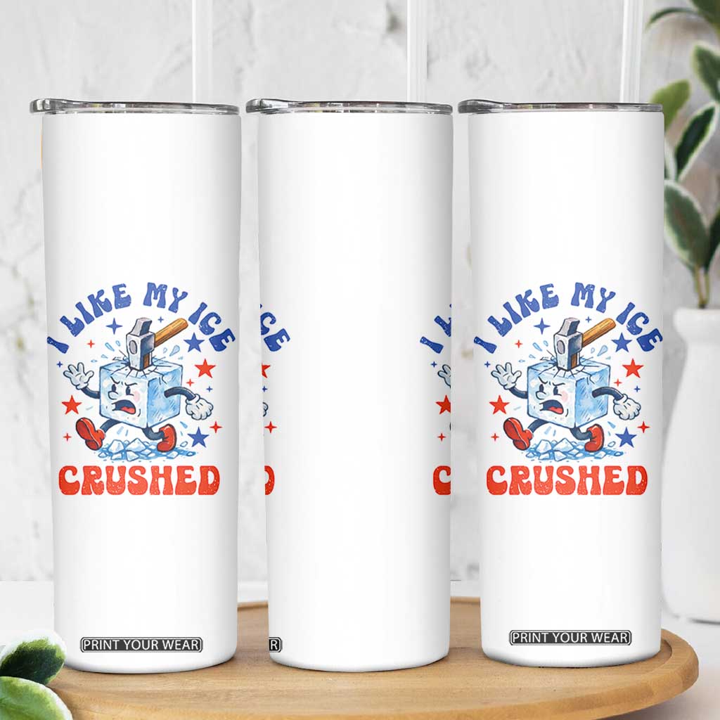 Subtle Abolish ICE Skinny Tumbler Vintage I Like My Ice Crushed TS10 Print Your Wear