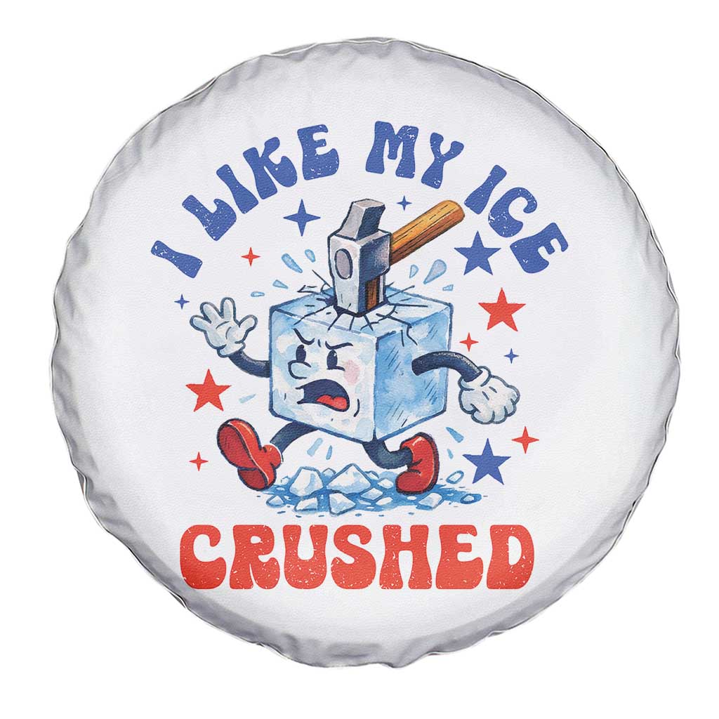 Subtle Abolish ICE Spare Tire Cover Vintage I Like My Ice Crushed TS10 Print Your Wear