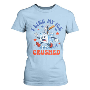 Subtle Abolish ICE T Shirt For Women Vintage I Like My Ice Crushed TS10 Light Blue Print Your Wear