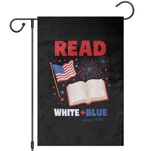 Patriotic Bookish 4th Of July Read White Blue Since 1776 Garden Flag TS10 Black Print Your Wear