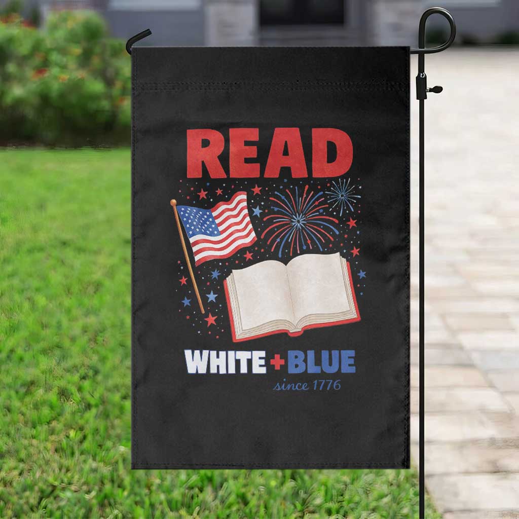 Patriotic Bookish 4th Of July Read White Blue Since 1776 Garden Flag TS10 Print Your Wear