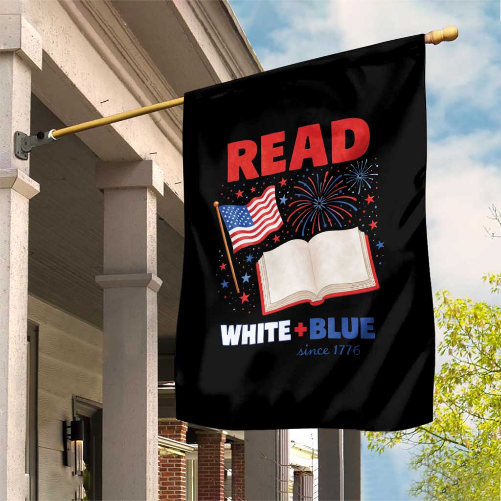 Patriotic Bookish 4th Of July Read White Blue Since 1776 Garden Flag TS10 Print Your Wear
