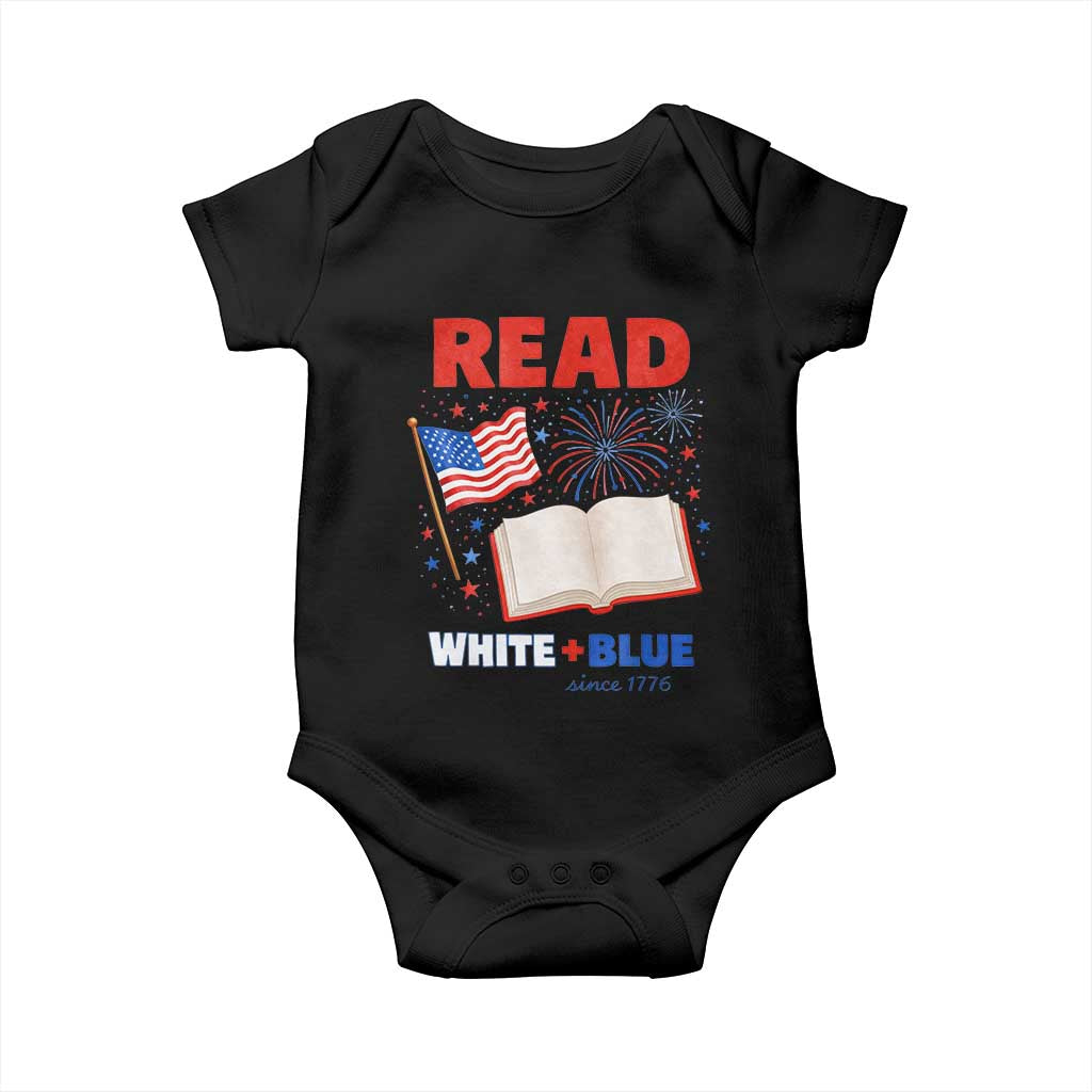 Patriotic Bookish 4th Of July Read White Blue Since 1776 Baby Onesie TS10 Black Print Your Wear