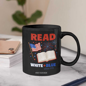 Patriotic Bookish 4th Of July Read White Blue Since 1776 Coffee Mug TS10 Print Your Wear