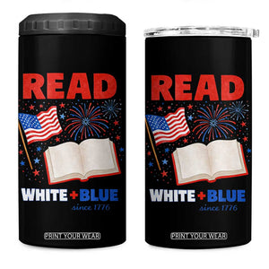 Patriotic Bookish 4th Of July Read White Blue Since 1776 4 in 1 Can Cooler Tumbler TS10 One Size: 16 oz Black Print Your Wear