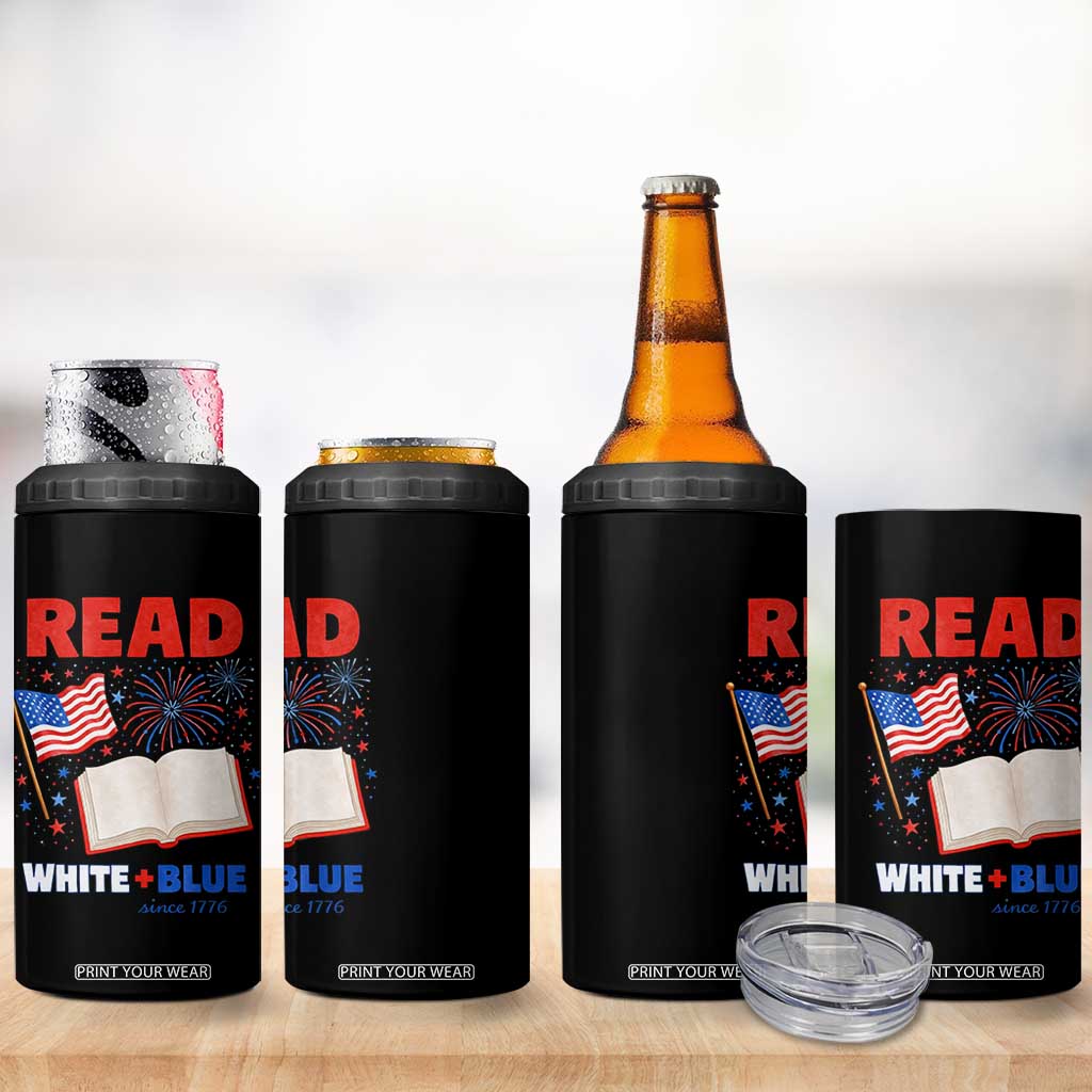 Patriotic Bookish 4th Of July Read White Blue Since 1776 4 in 1 Can Cooler Tumbler TS10 Print Your Wear