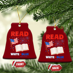 Patriotic Bookish 4th Of July Read White Blue Since 1776 Ceramic Ornament TS10 Print Your Wear