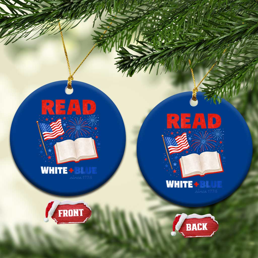 Patriotic Bookish 4th Of July Read White Blue Since 1776 Ceramic Ornament TS10 1pc Blue Print Your Wear