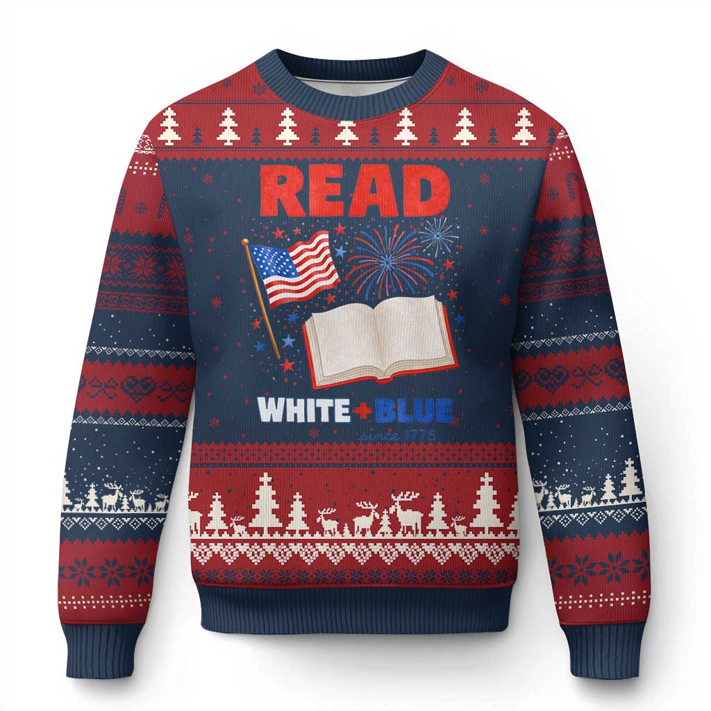 Patriotic Bookish 4th Of July Read White Blue Since 1776 Ugly Christmas Sweater TS10 Navy Red Print Your Wear