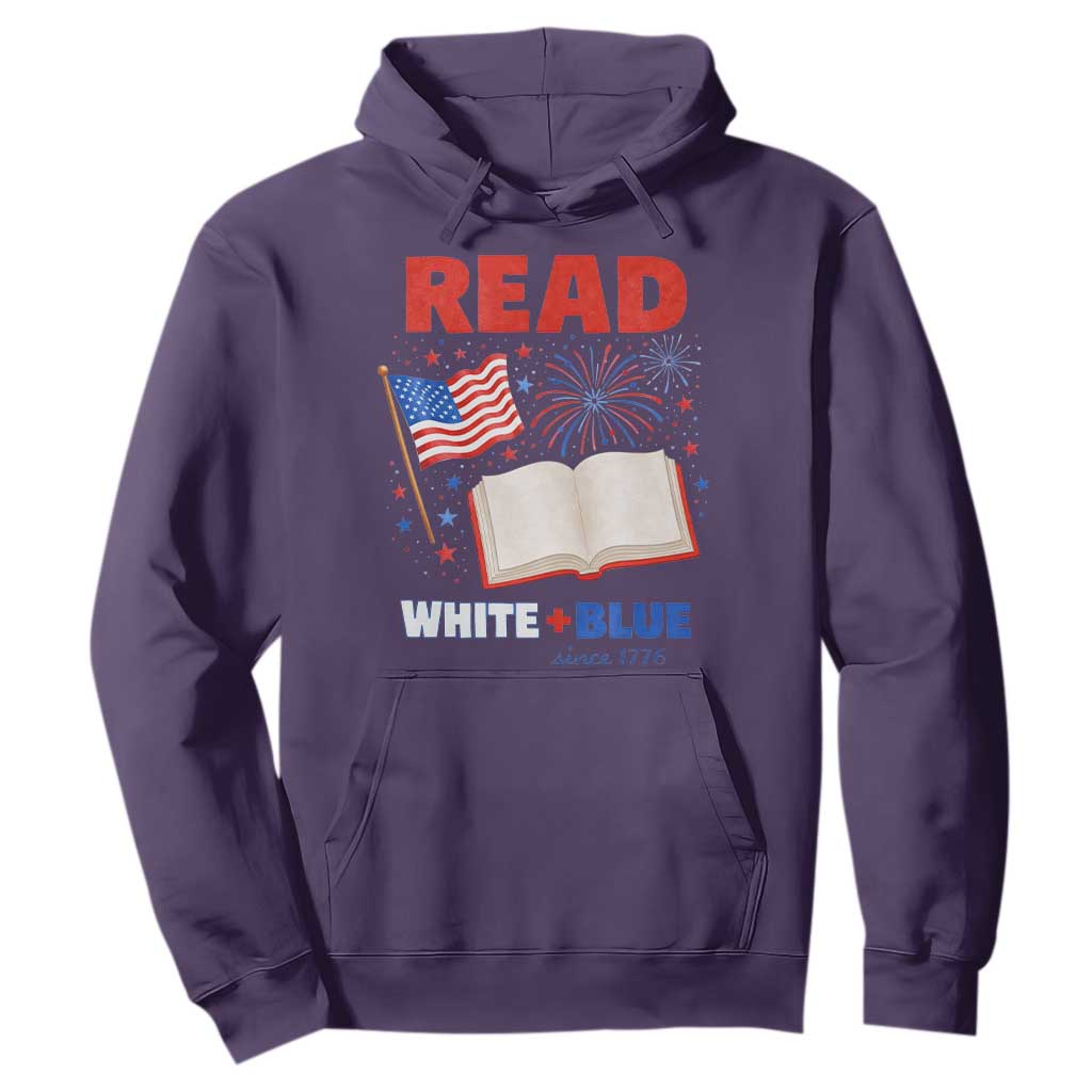 Patriotic Bookish 4th Of July Read White Blue Since 1776 Hoodie TS10 Purple Print Your Wear