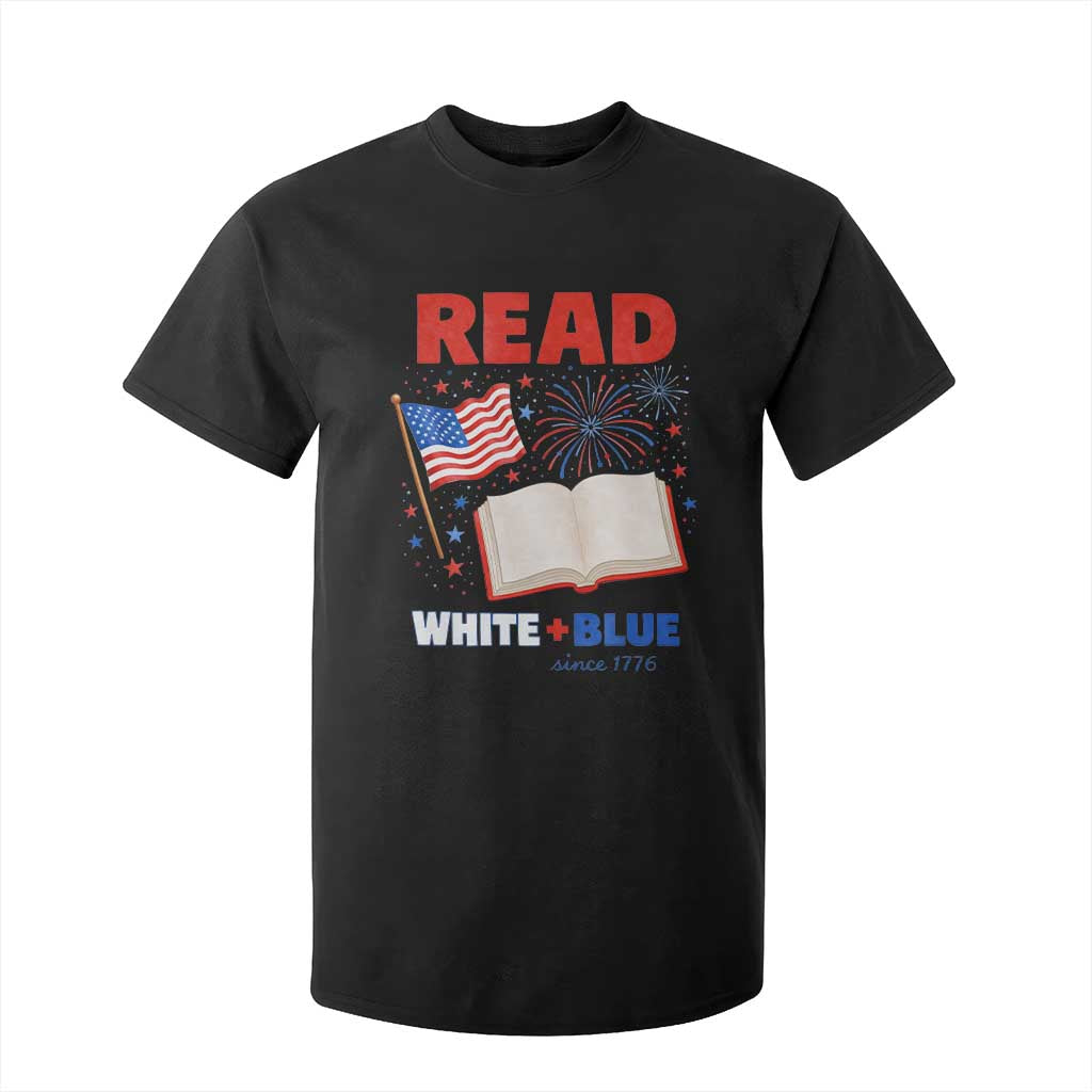 Patriotic Bookish 4th Of July Read White Blue Since 1776 T Shirt For Kid TS10 Black Print Your Wear