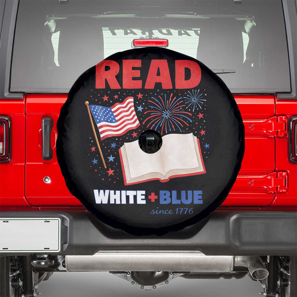 Patriotic Bookish 4th Of July Read White Blue Since 1776 Spare Tire Cover TS10 Black Print Your Wear