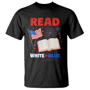 Patriotic Bookish 4th Of July Read White Blue Since 1776 T Shirt TS10 Black Print Your Wear