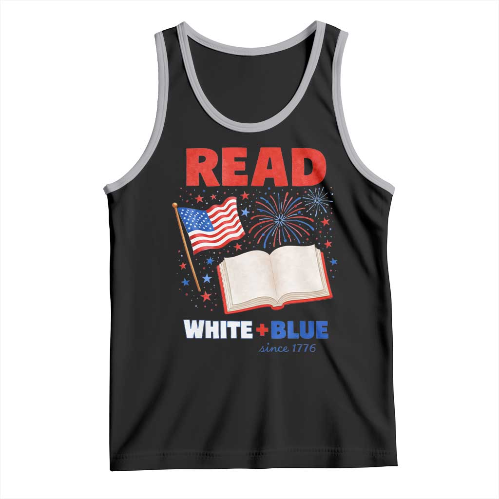 Patriotic Bookish 4th Of July Read White Blue Since 1776 Tank Top TS10 Black Athletic Heather Print Your Wear