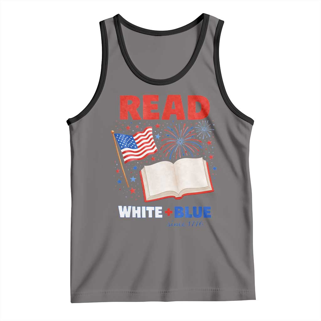 Patriotic Bookish 4th Of July Read White Blue Since 1776 Tank Top TS10 Deep Heather Black Print Your Wear
