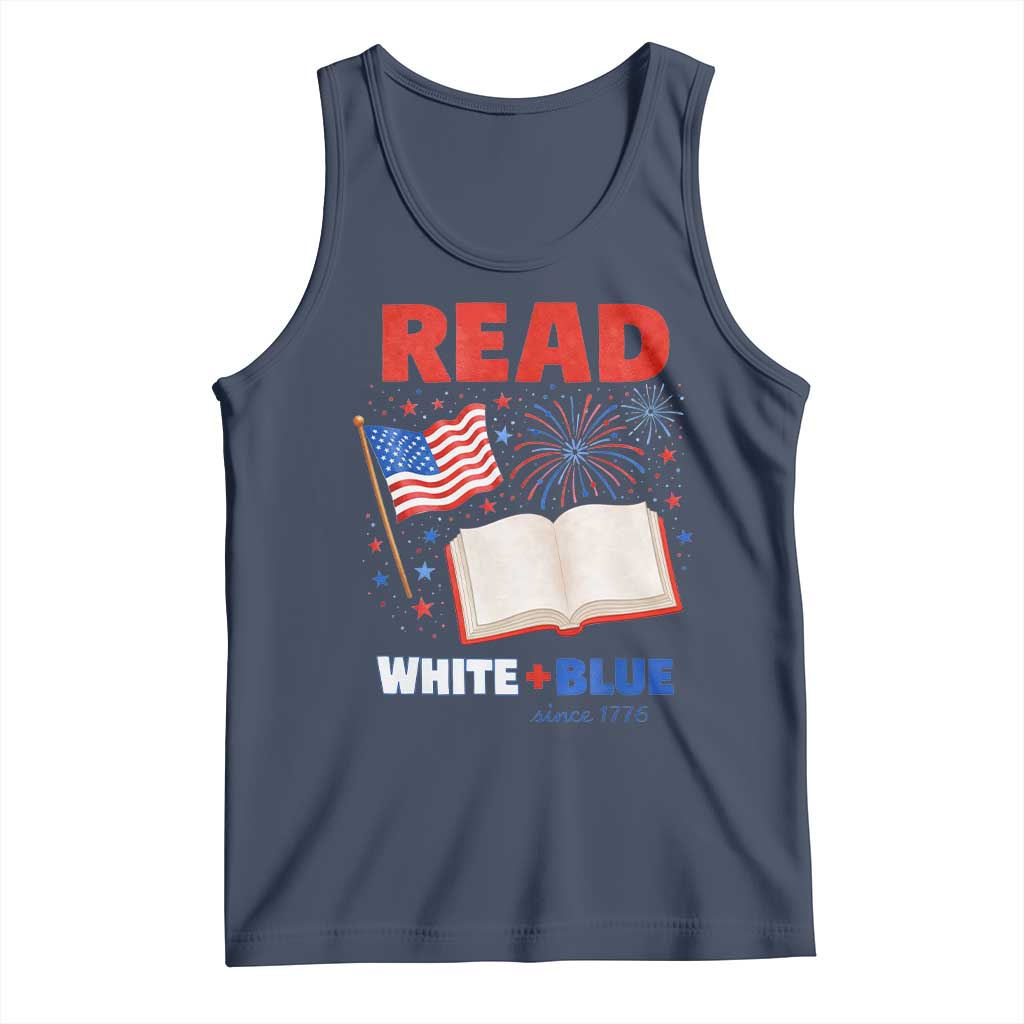 Patriotic Bookish 4th Of July Read White Blue Since 1776 Tank Top TS10 Navy Print Your Wear