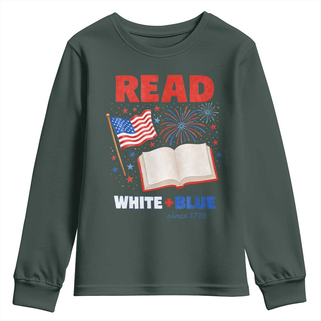 Patriotic Bookish 4th Of July Read White Blue Since 1776 Youth Sweatshirt TS10 Dark Forest Green Print Your Wear