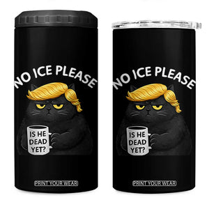 No ICE Protest 4 in 1 Can Cooler Tumbler Is He Dead Yet Black Cat Meme TS10 One Size: 16 oz Black Print Your Wear