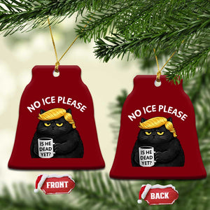 No ICE Protest Ceramic Ornament Is He Dead Yet Black Cat Meme TS10 Print Your Wear