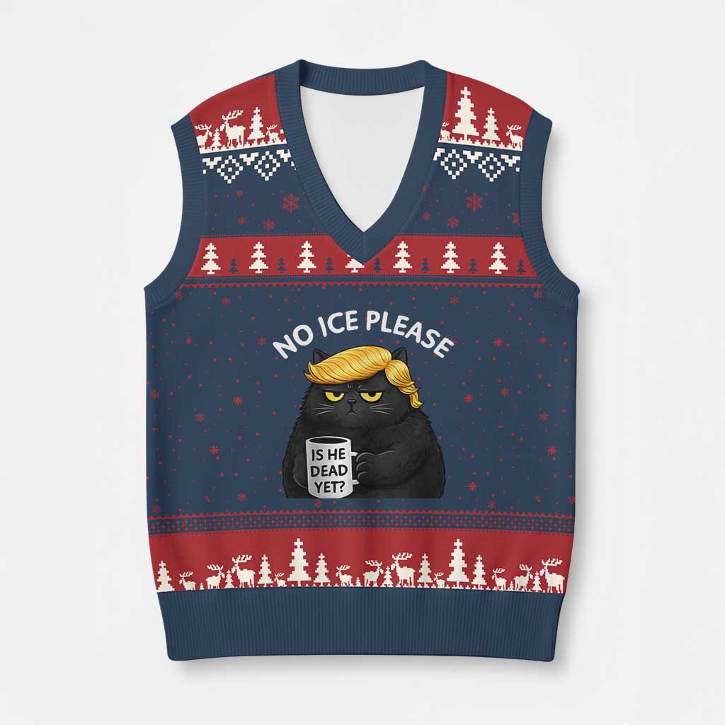No ICE Protest V-Neck Knit Sweater Vest Is He Dead Yet Black Cat Meme TS10 Navy Red Print Your Wear