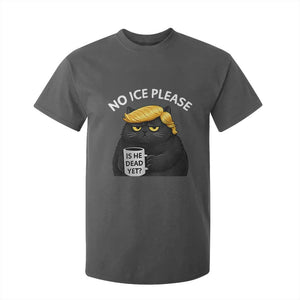 No ICE Protest T Shirt For Kid Is He Dead Yet Black Cat Meme TS10 Dark Heather Print Your Wear