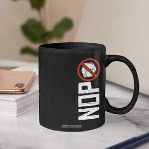 No ICE Protest Coffee Mug Nope Sign Vertical TS10 Print Your Wear