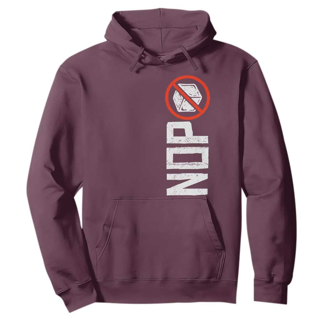 No ICE Protest Hoodie Nope Sign Vertical TS10 Maroon Print Your Wear