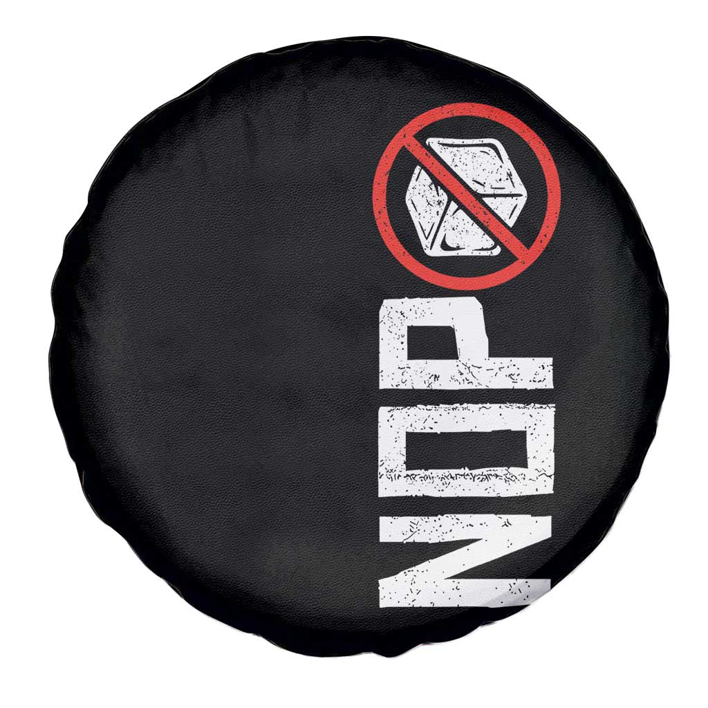 No ICE Protest Spare Tire Cover Nope Sign Vertical TS10 Print Your Wear