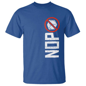 No ICE Protest T Shirt Nope Sign Vertical TS10 Royal Blue Print Your Wear